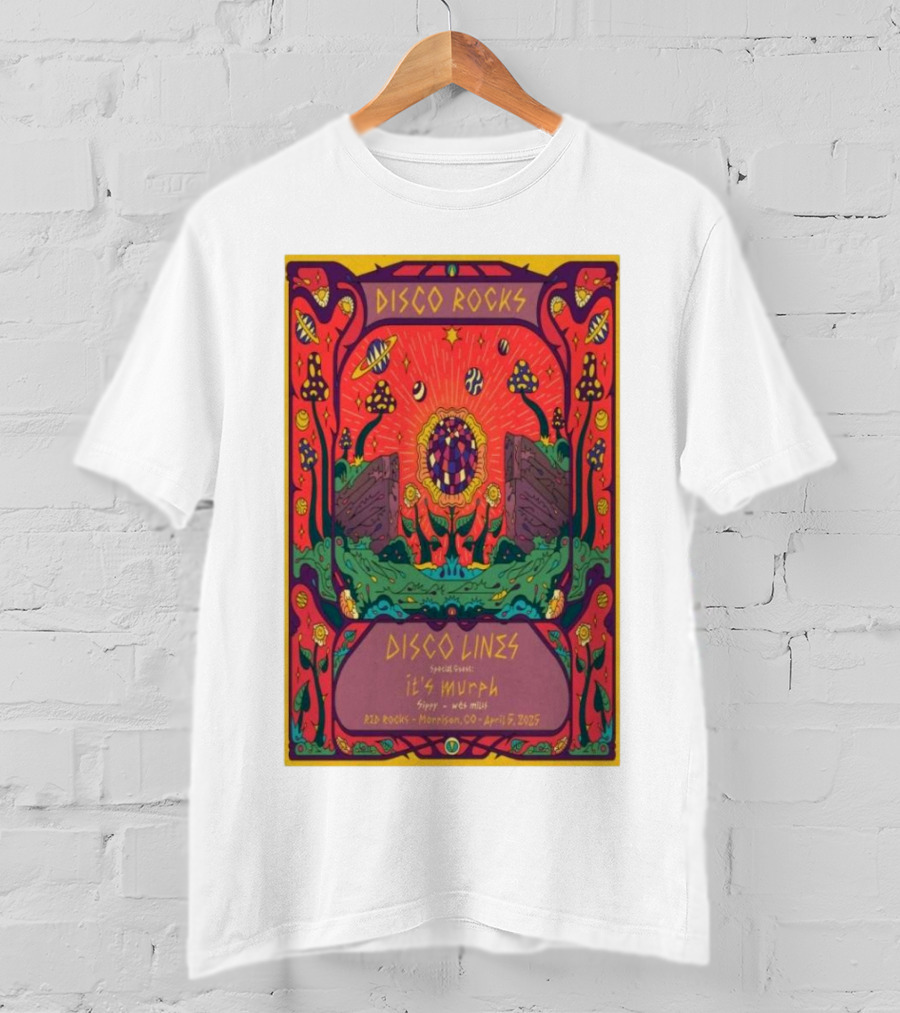 Disco Rocks Disco Lines Red Rocks Morrison CO April 5 2025 Featuring Special Guest Kyle Murphy T-Shirt