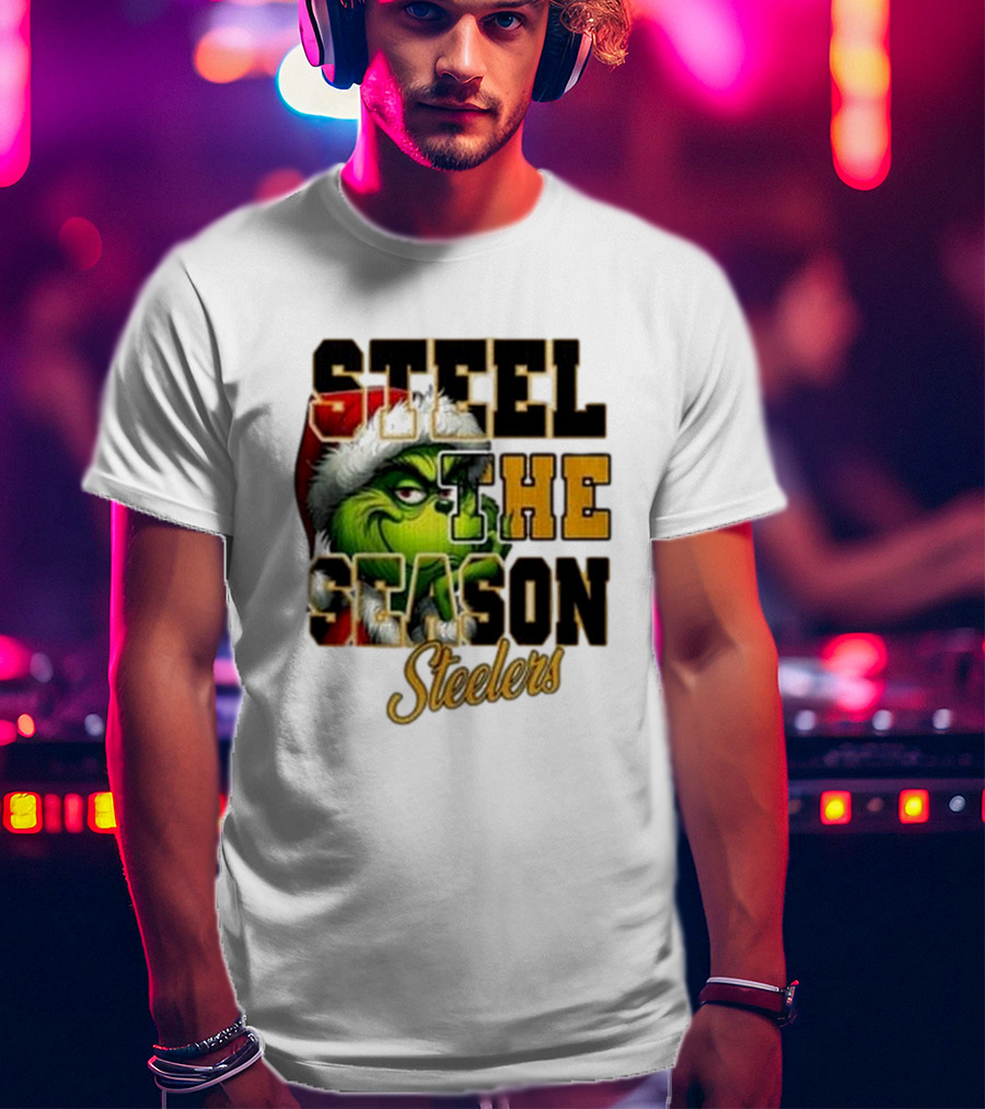 Steel The Season The Grinch Pittsburgh Steelers Merry Christmas T-Shirt