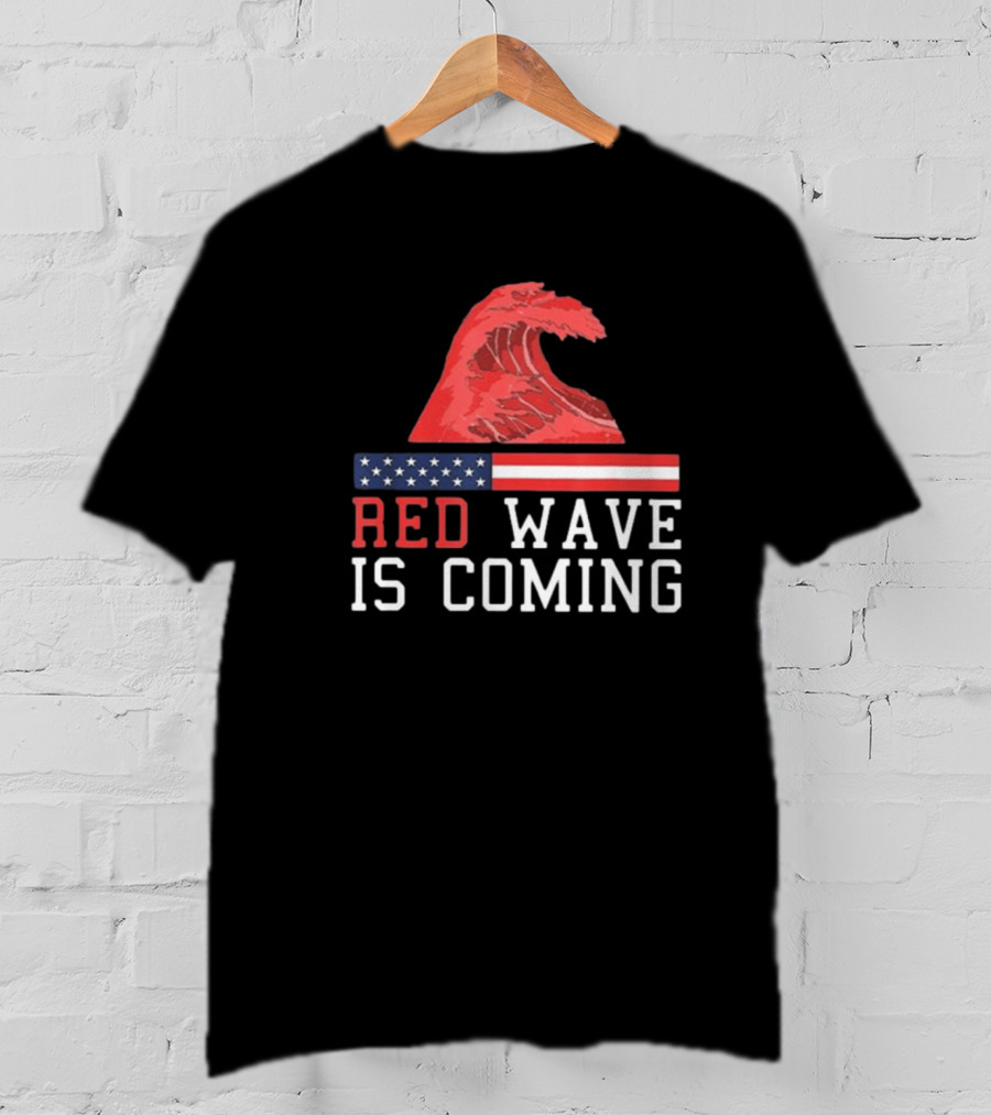 Red Wave Is Coming American Flag Wave T-Shirt