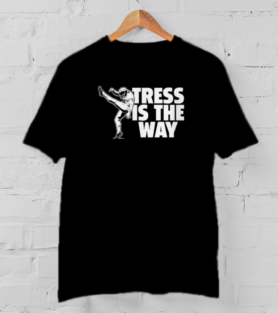 Tress Way Tress Is The Way Football Punter T-Shirt