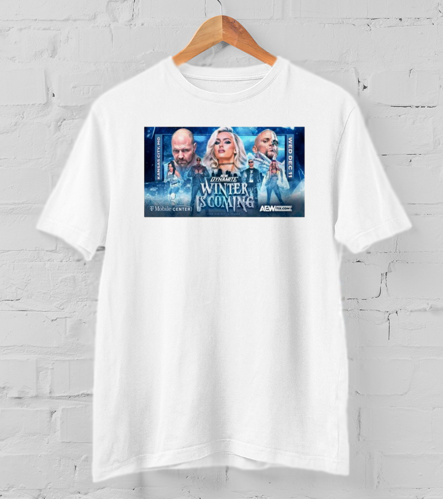 AEW Dynamite Winter Is Coming Kansas City Featuring Mariah May Jon Moxley Darby Allin Kris Statlander Bobby Lashley Orange Cassidy Mercedes Moné Dec 11 T-Mobile Center T-Shirt