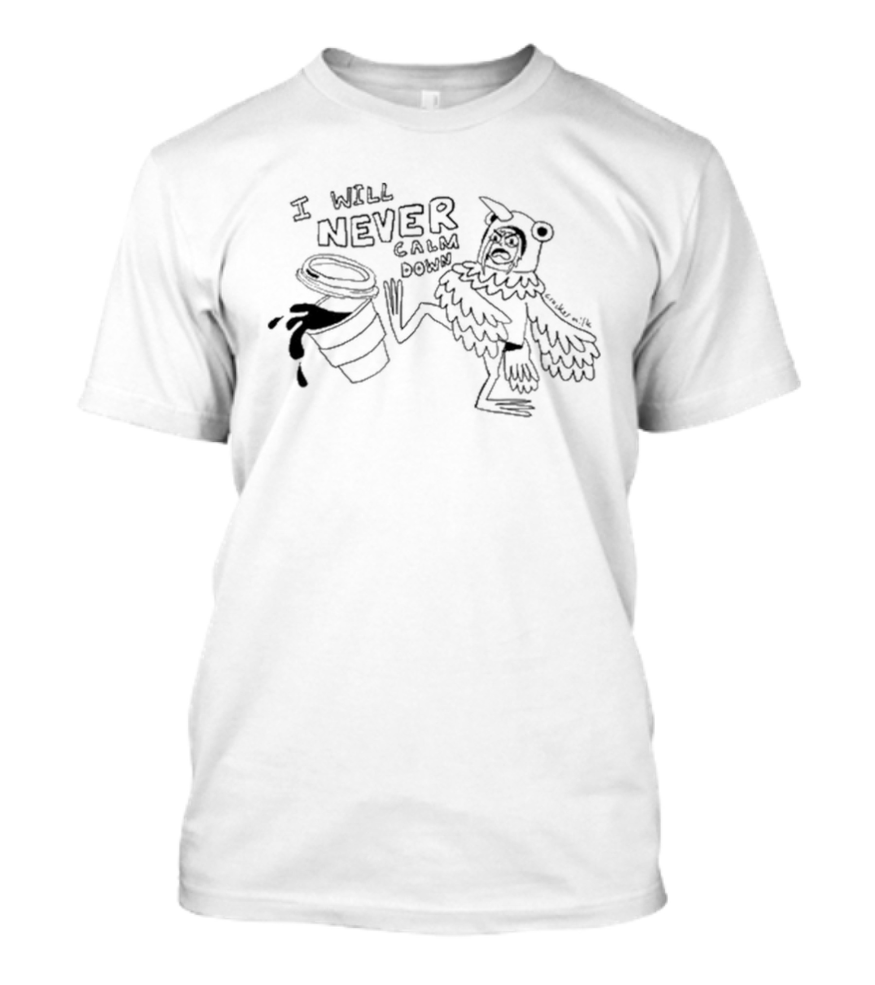 Cracker Milk Tamara Pigeon I Will Never Calm Down Cartoon Bird Spilling Drink T-Shirt
