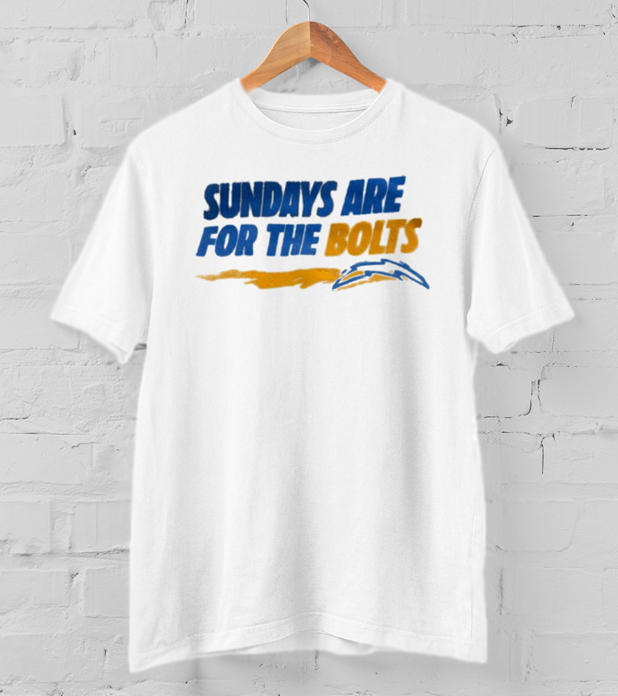 Sundays Are For The Bolts Los Angeles Chargers Fan Spirit T-Shirt