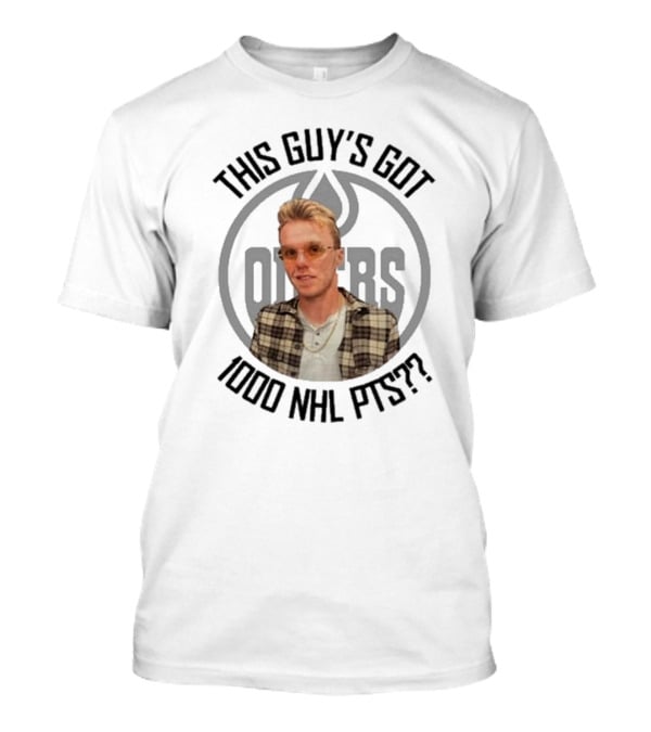 THIS GUY’S GOT 1000 NHL PTS OILERS T-Shirt