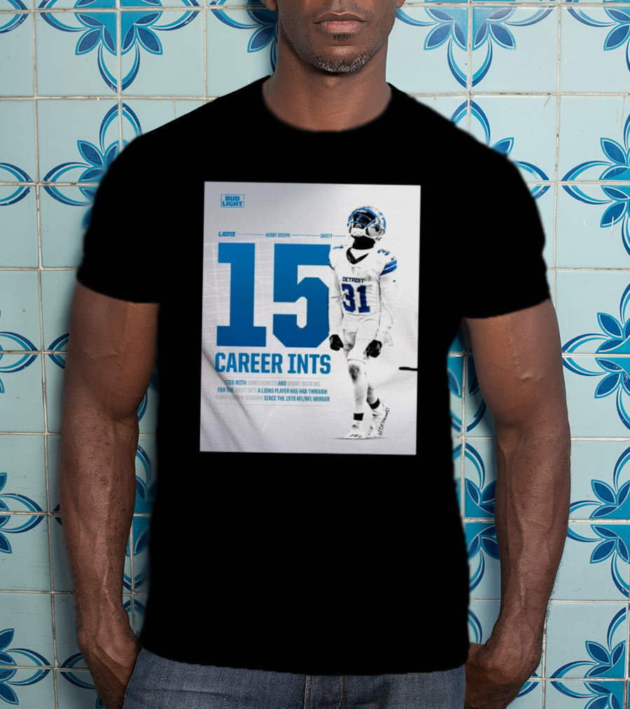 Detroit Lions Kerby Joseph 15 Career INTs Tied With James Hunter And Bobby Watkins Most INTs Since 1970 AFL-NFL Merger T-Shirt