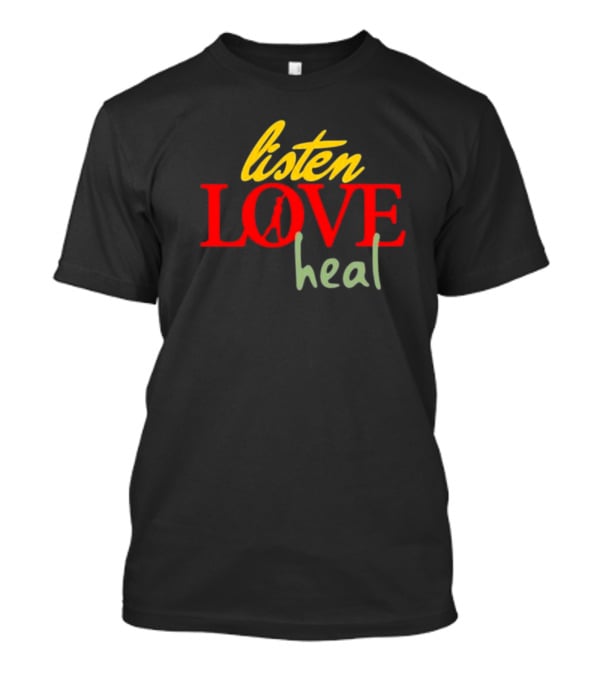Devale Ellis Listen Love Heal New Peace Symbol In O T-Shirt