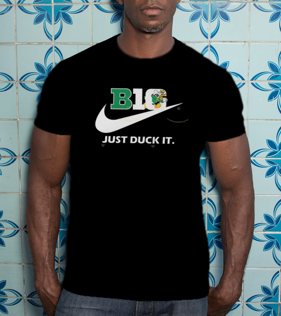 B1G Oregon Ducks Just Duck It T-Shirt