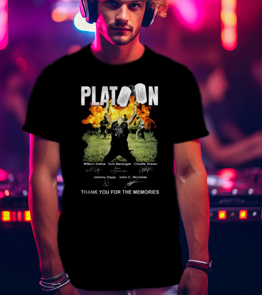Platoon Thank You For The Memories Signatures Willem Dafoe Tom Berenger Charlie Sheen Johnny Depp John C. McGinley T-Shirt