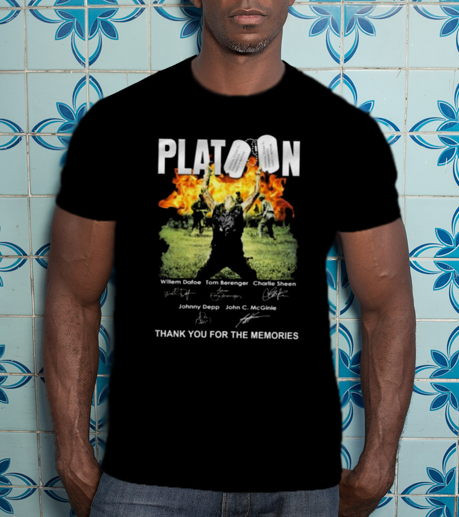 Platoon Thank You For The Memories Signatures Willem Dafoe Tom Berenger Charlie Sheen Johnny Depp John C. McGinley T-Shirt