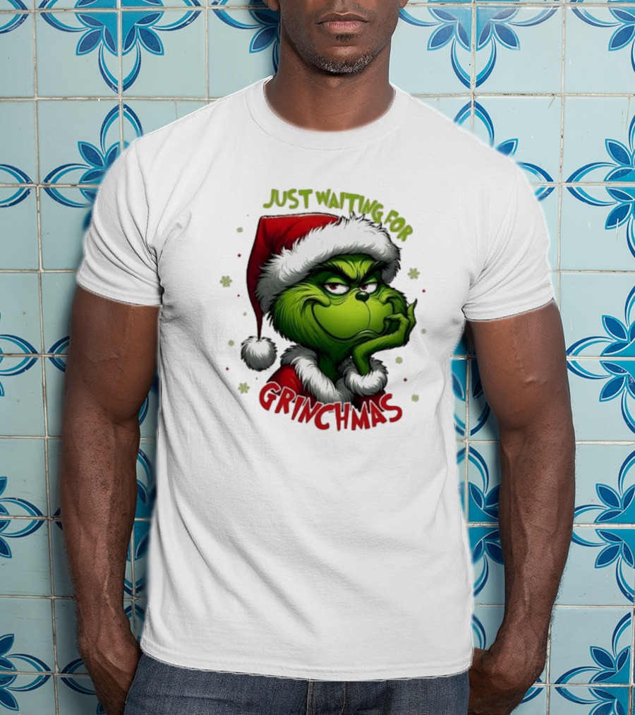 Just Waiting For Grinchmas Merry Christmas T-Shirt