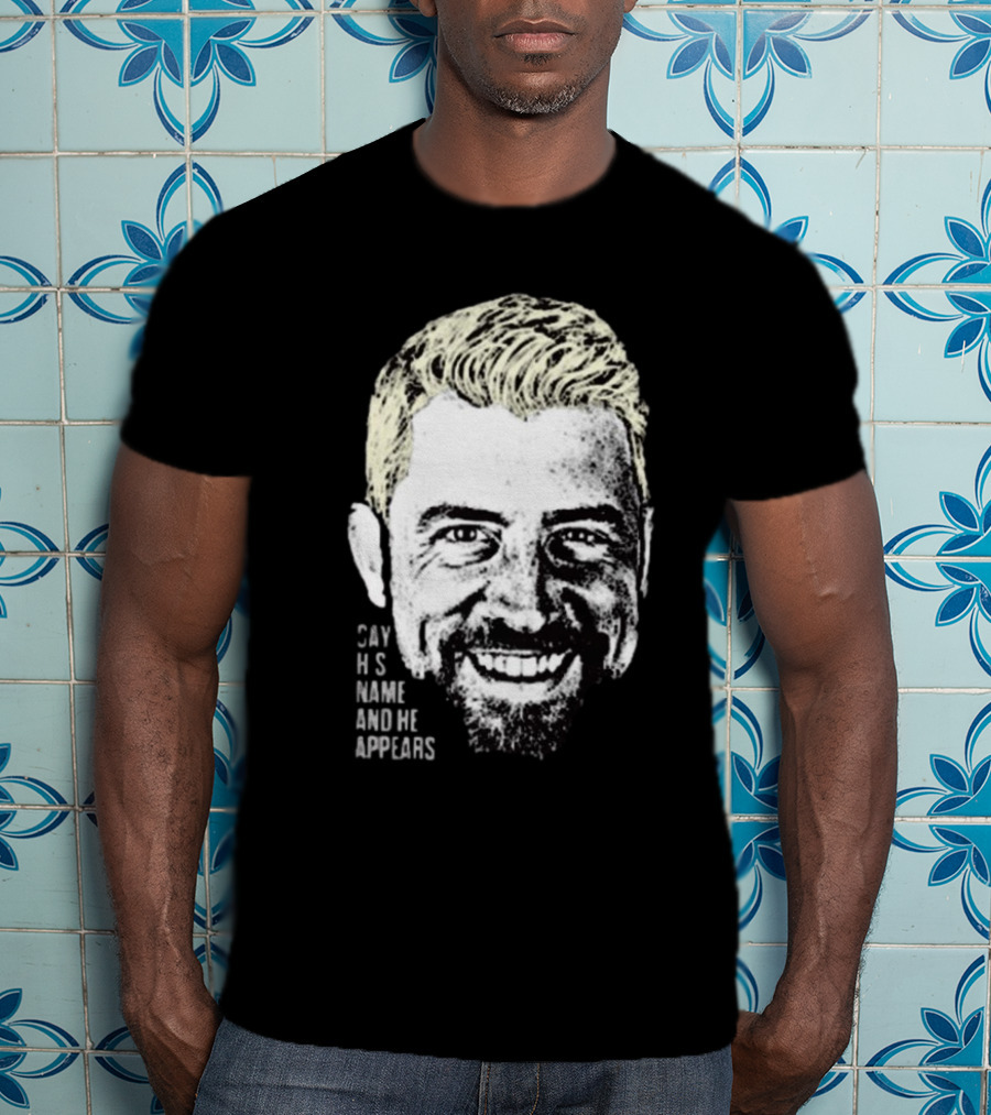 Joe Hendry Say His Name And He Appears T-Shirt