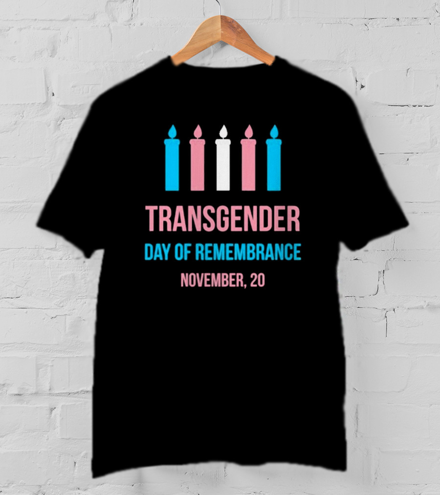 Transgender Day Of Remembrance November 20 Candles T-Shirt