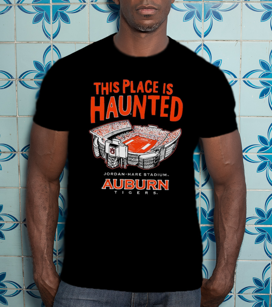 Auburn Tigers This Place Is Haunted Jordan-Hare Stadium Football T-Shirt