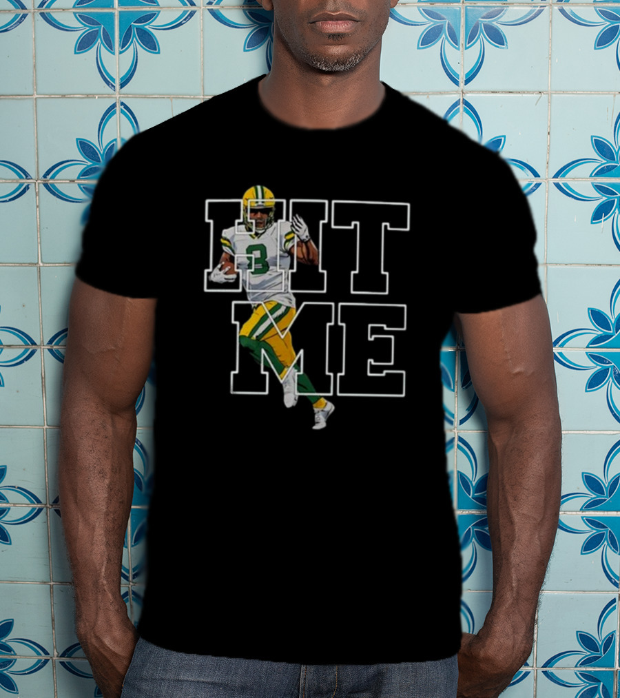 Green Bay Packers Hit Me NFL Football Player T-Shirt