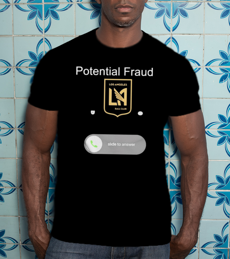 Potential Fraud Los Angeles Ball Club Slide To Answer T-Shirt