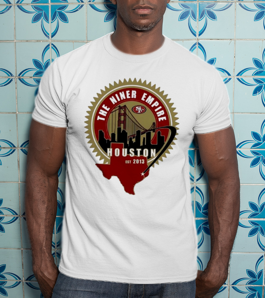 San Francisco 49ers NFL The Niner Empire Houston Est 2013 Golden Gate Bridge Skyline Badge T-Shirt