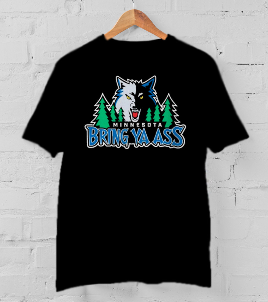 Minnesota Bring Ya Ass Wolf Logo With Trees T-Shirt