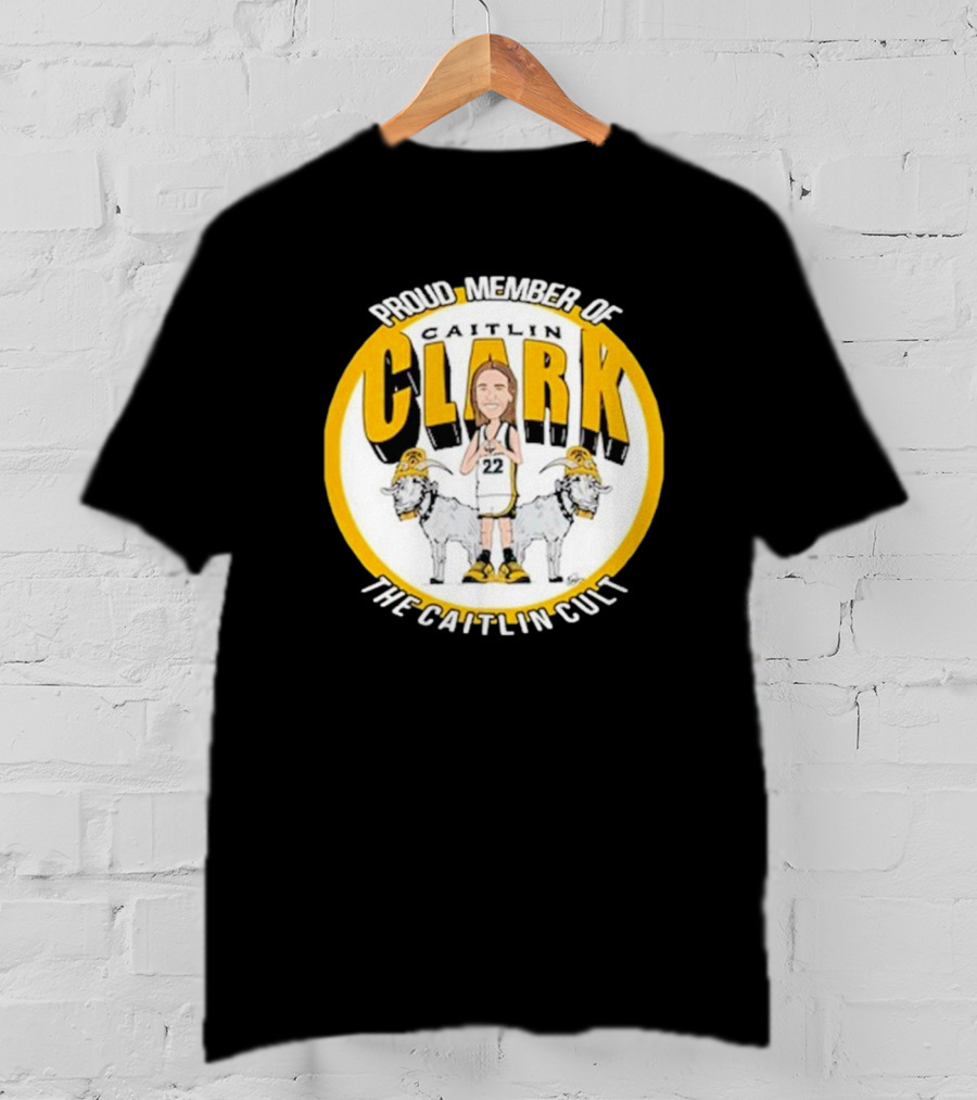 Proud Member Of Caitlin Clark The Caitlin Cult Goat Basketball Circle T-Shirt