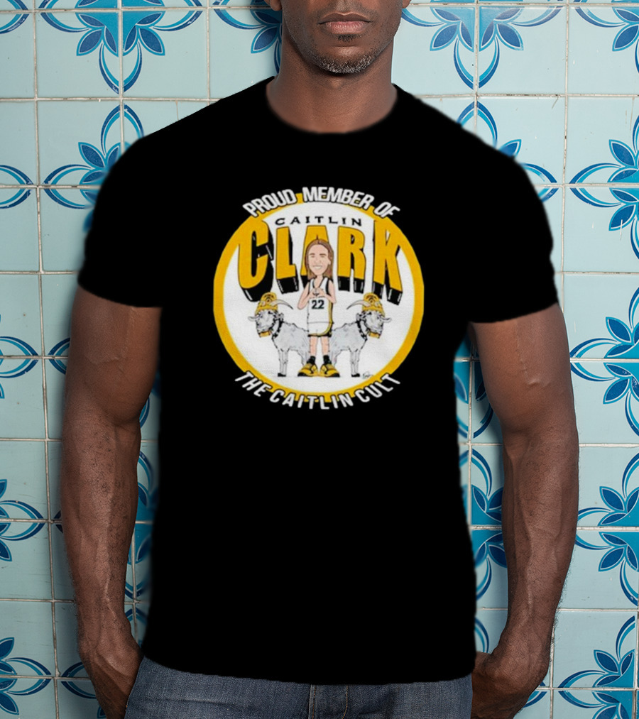 Proud Member Of Caitlin Clark The Caitlin Cult Goat Basketball Circle T-Shirt