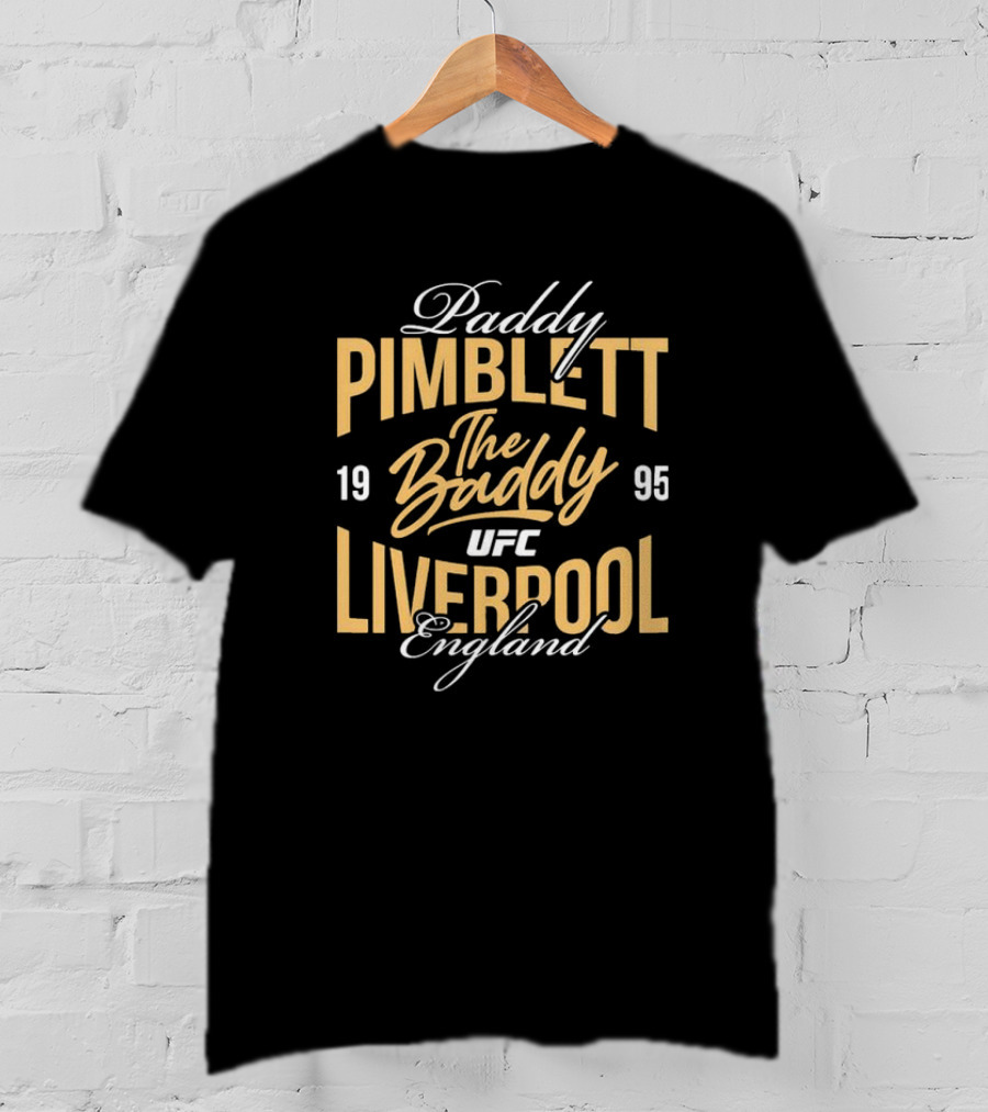 Paddy Pimblett The Baddy UFC Liverpool England 1995 T-Shirt