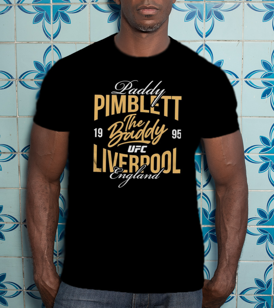 Paddy Pimblett The Baddy UFC Liverpool England 1995 T-Shirt