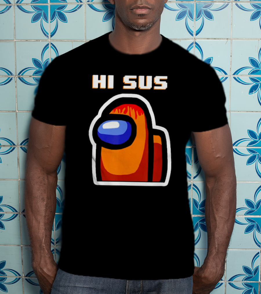 Hi Sus Impostor Among Us Funny Vintage Game T-Shirt