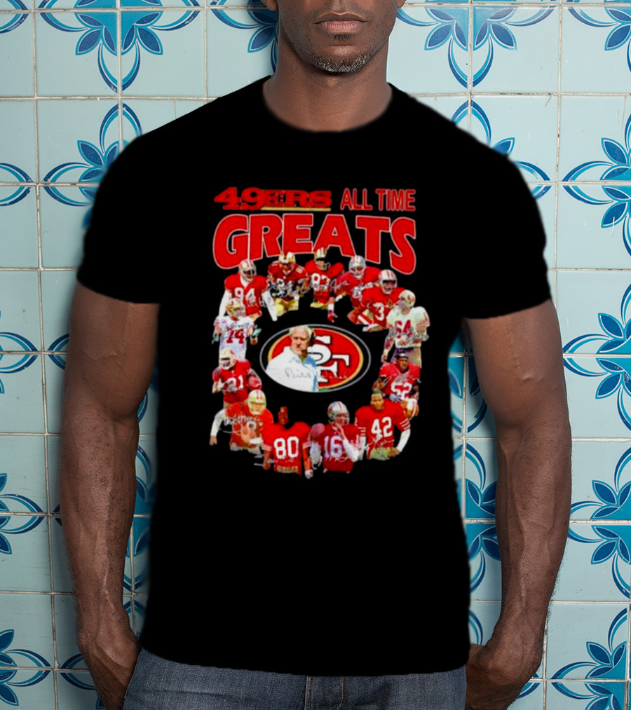 49ers All Time Greats Signatures San Francisco Legends T-Shirt