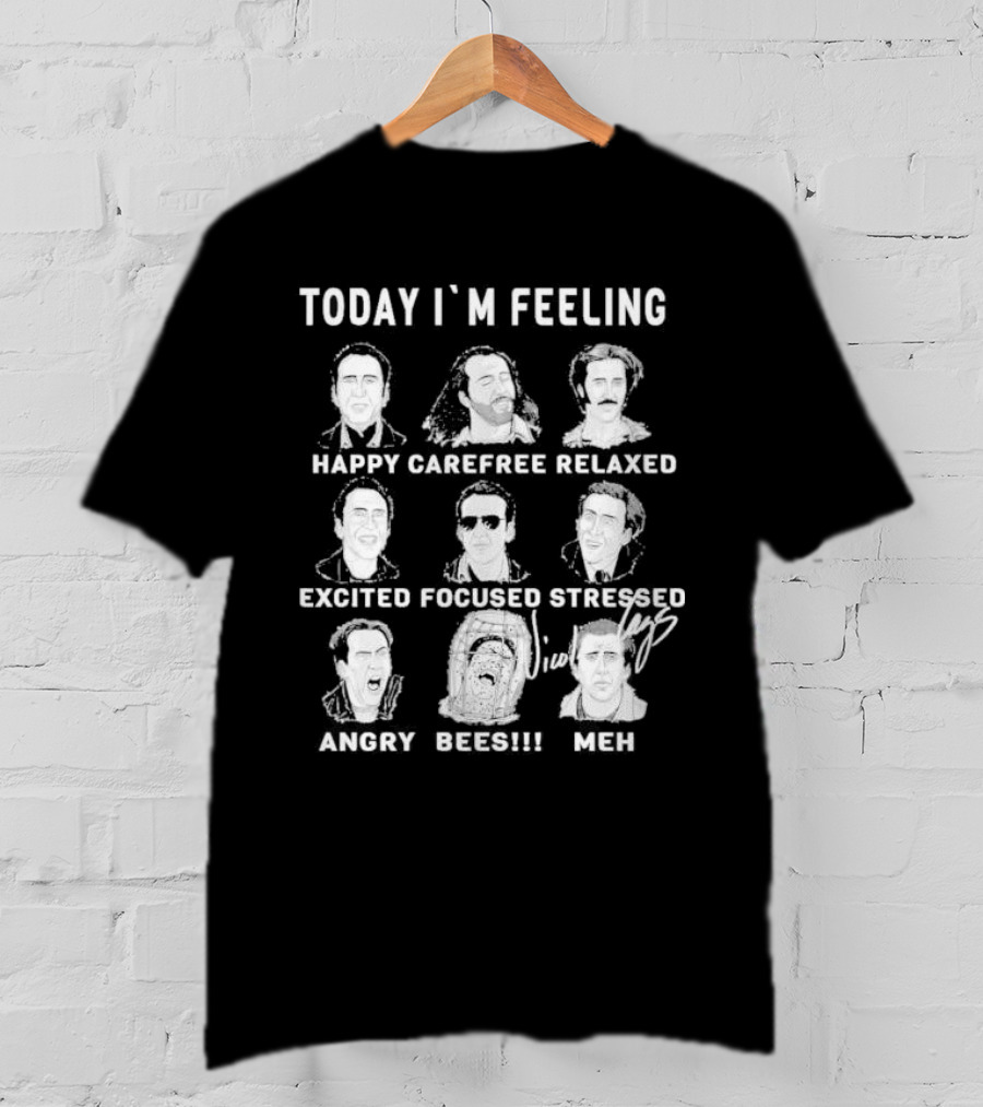 Today I’m Feeling Happy Carefree Relaxed Excited Focused Stressed Angry Bees Meh Vintage Humor Faces T-Shirt