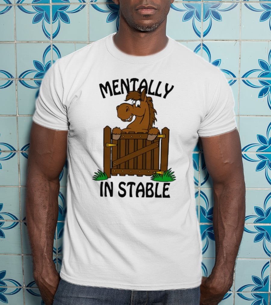 Mentally In Stable Cartoon Horse Gate Humorous T-Shirt