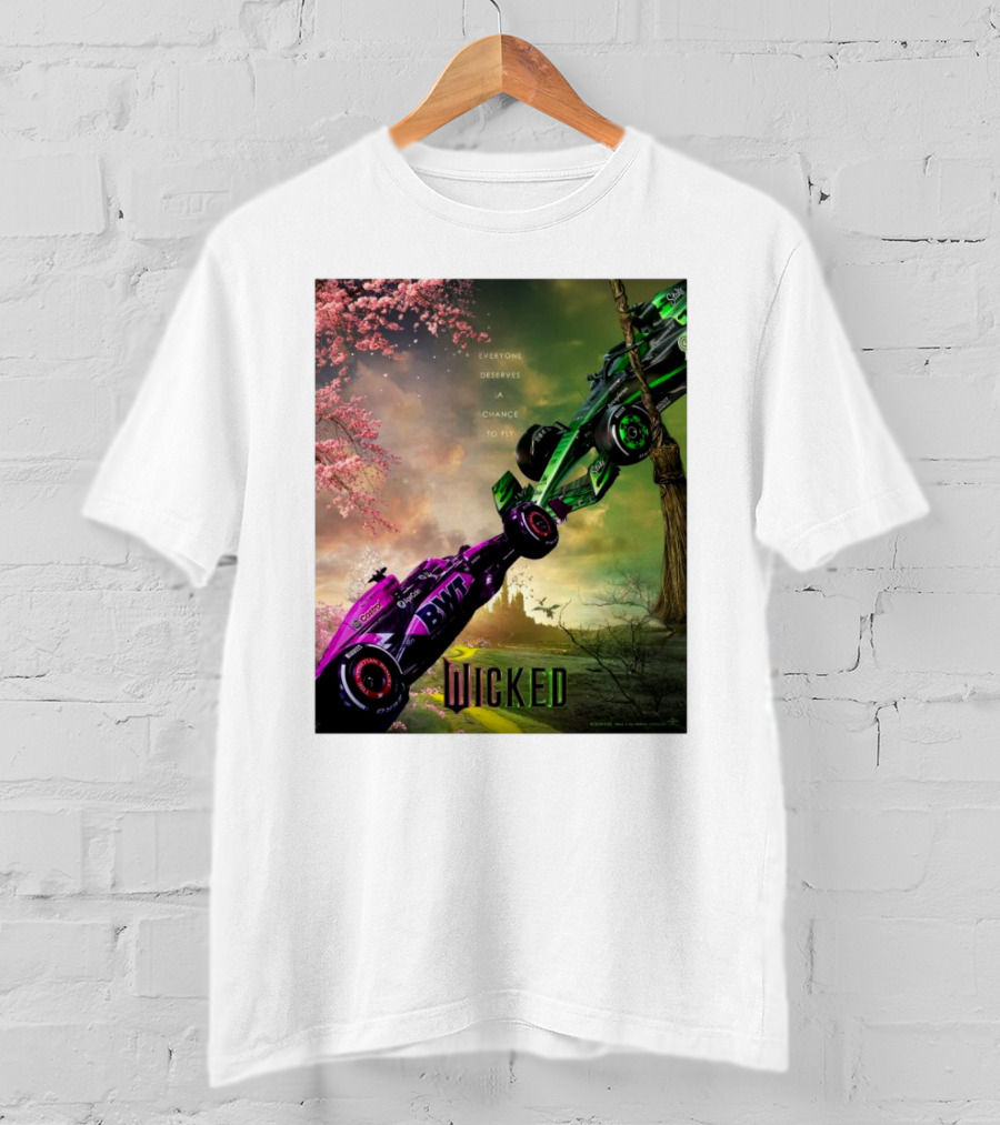 Wicked Everyone Deserves A Chance To Fly Racing Cars Vertical Sky Forest T-Shirt