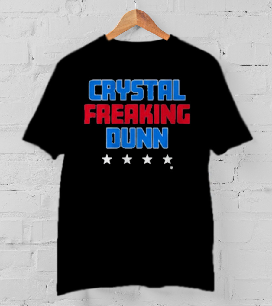 Crystal Freaking Dunn Stars T-Shirt