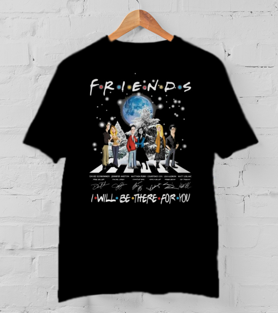 Friends Christmas Abby Road Signatures I Will Be There For You T-Shirt