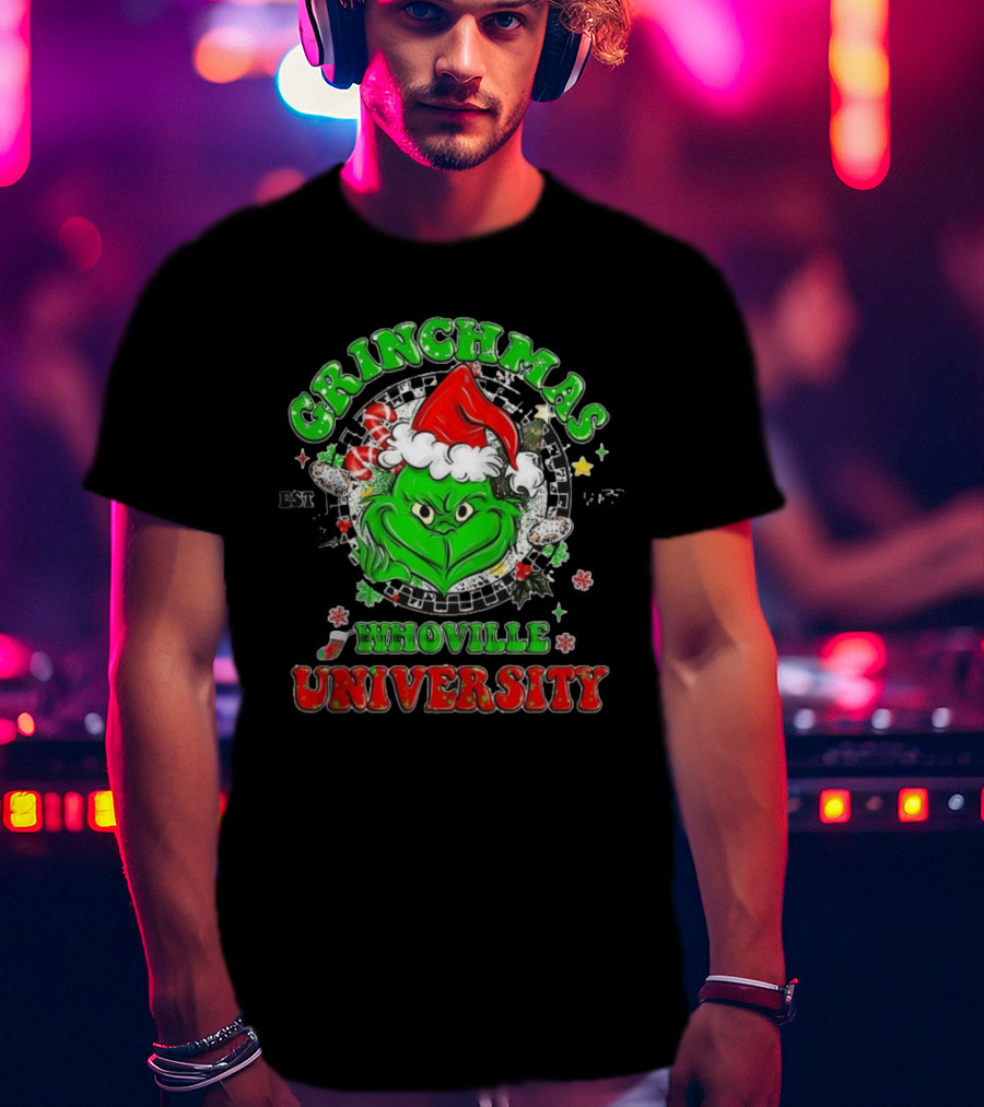 Grinchmas Whoville University Est 1957 Merry Christmas Grinch T-Shirt