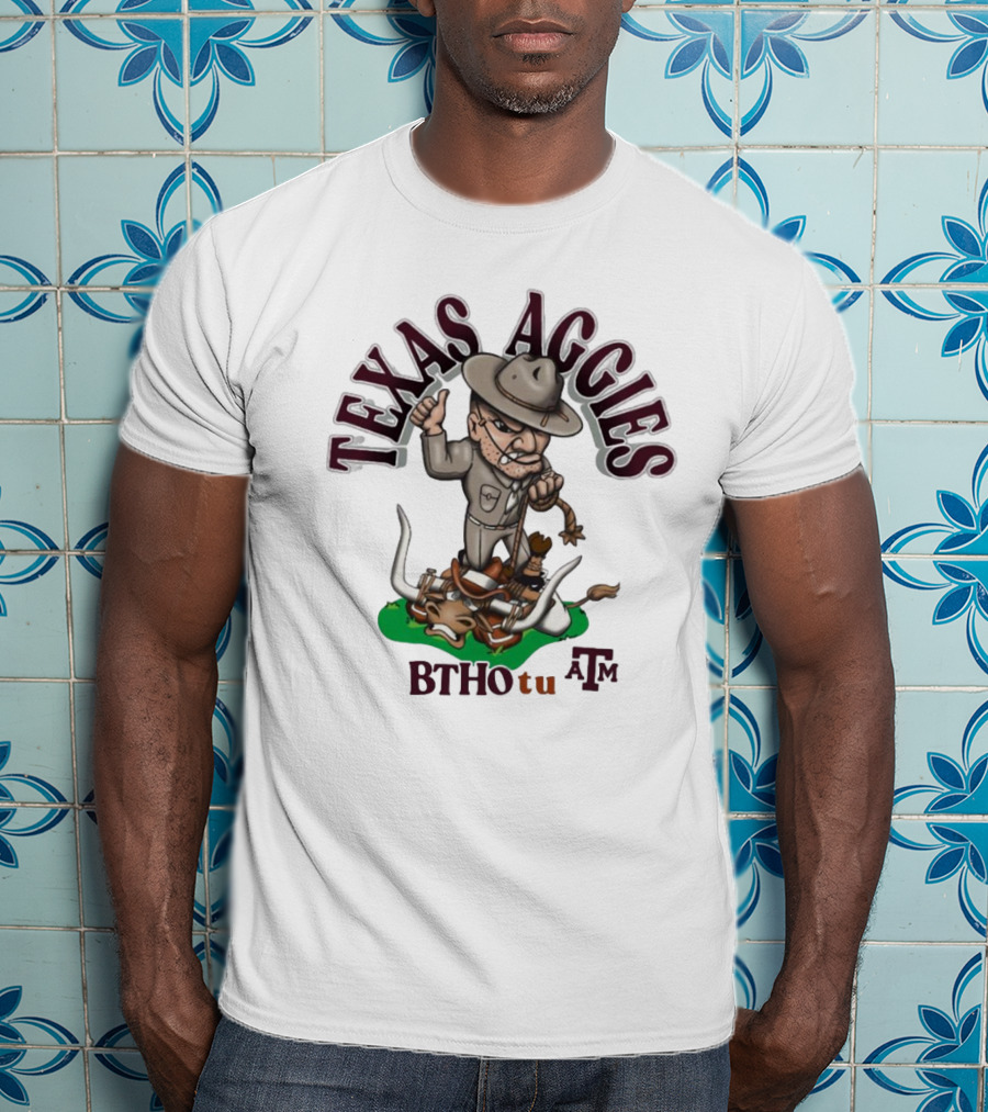 Texas Aggies BTHO T.u. A&M Sarge Texas Longhorns Rivalry T-Shirt