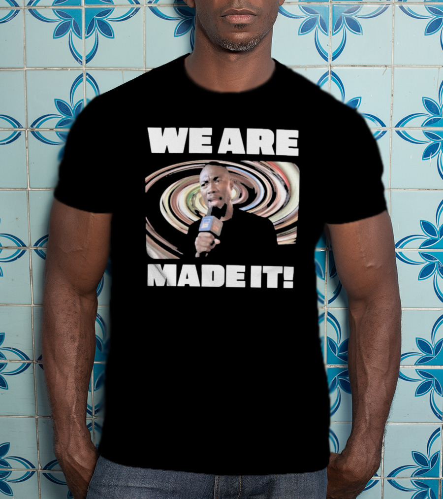 WE ARE MADE IT Swirled Microphone Moment T-Shirt