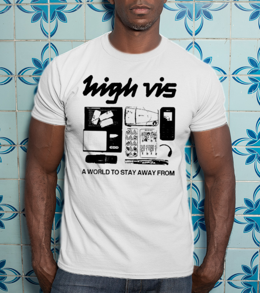 High Vis A World To Stay Away From Phone Scale Camera Vis T-Shirt