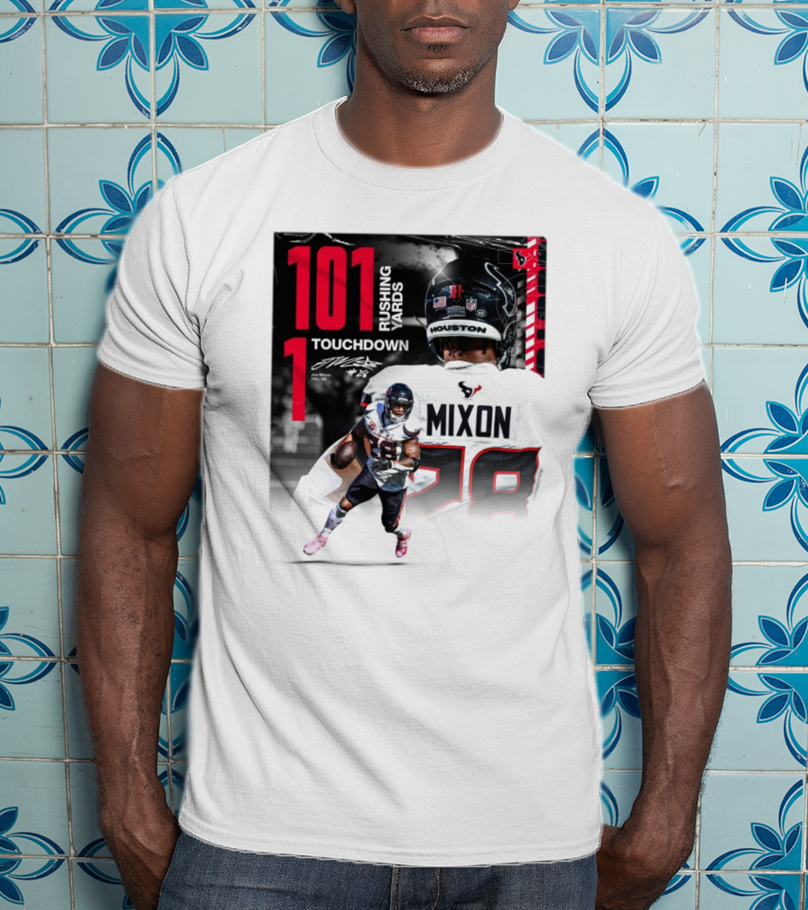 Houston Texans Joe Mixon 101 Rushing Yards 1 Touchdown 28 Signature T-Shirt