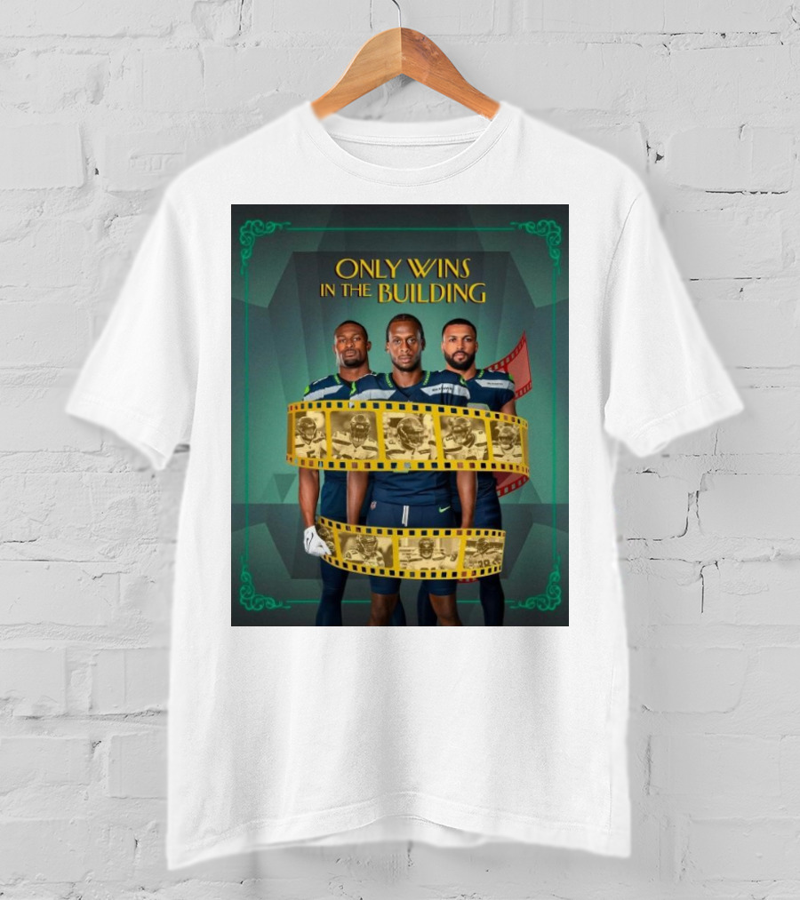 Only Wins IN The Building Seattle Seahawks Film Strip Background T-Shirt