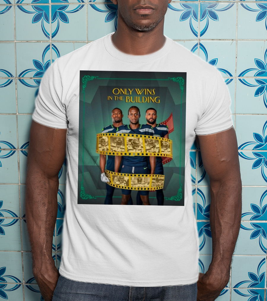 Only Wins IN The Building Seattle Seahawks Film Strip Background T-Shirt