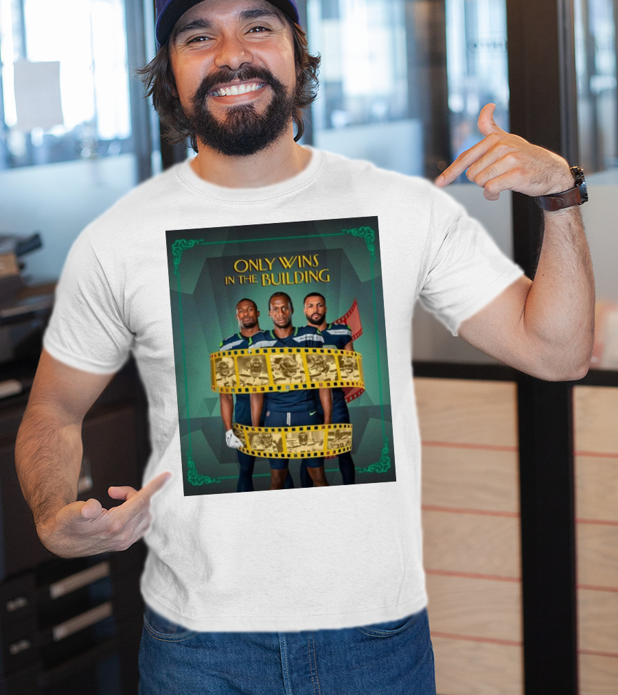 Only Wins IN The Building Seattle Seahawks Film Strip Background T-Shirt