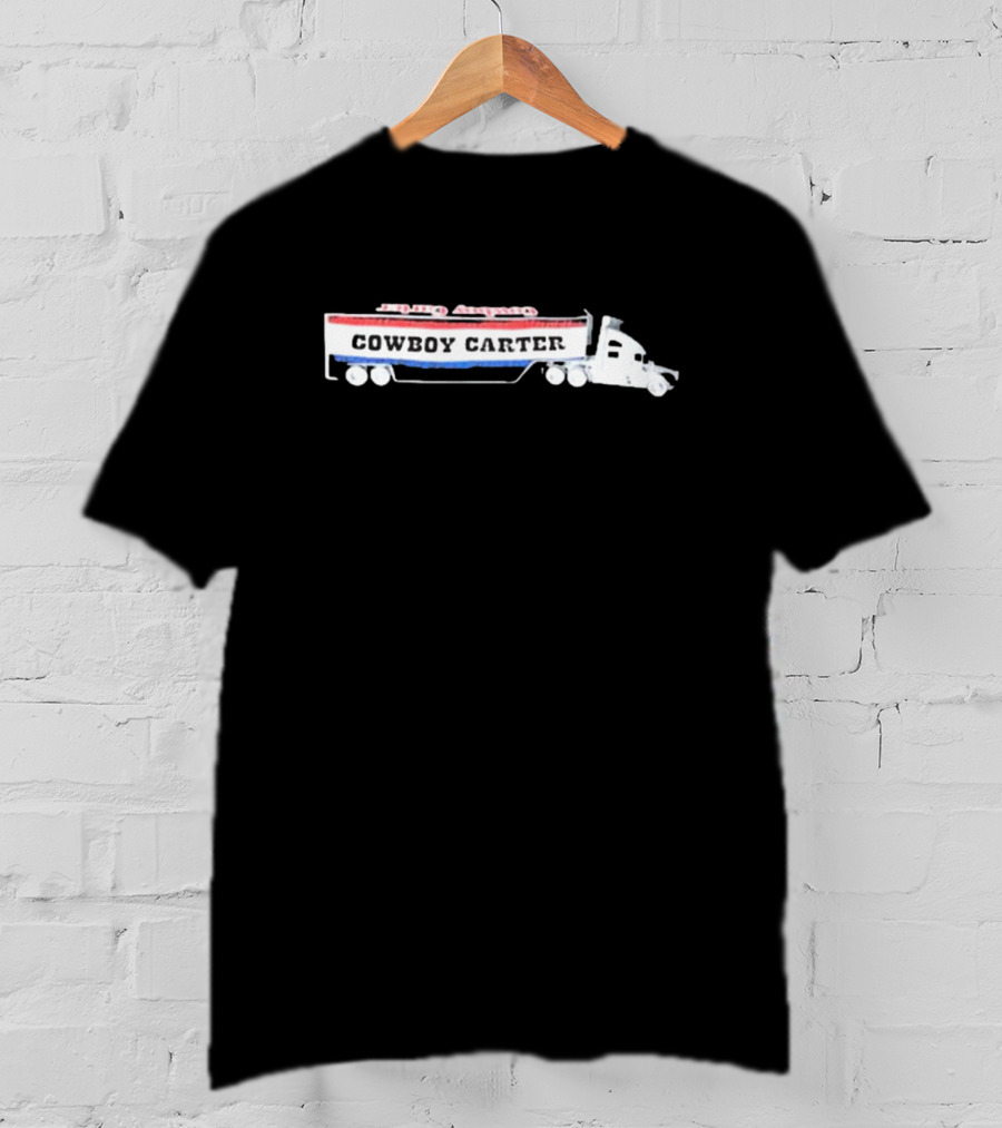 Cowboy Carter Act Ii Out Now Truck T-Shirt