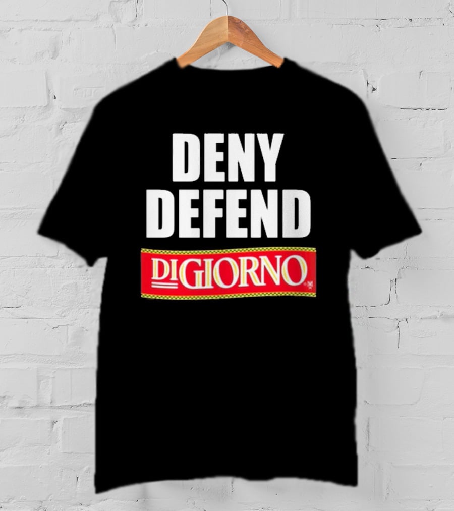 Methsyndicate Deny Defend DiGiorno Pizza T-Shirt