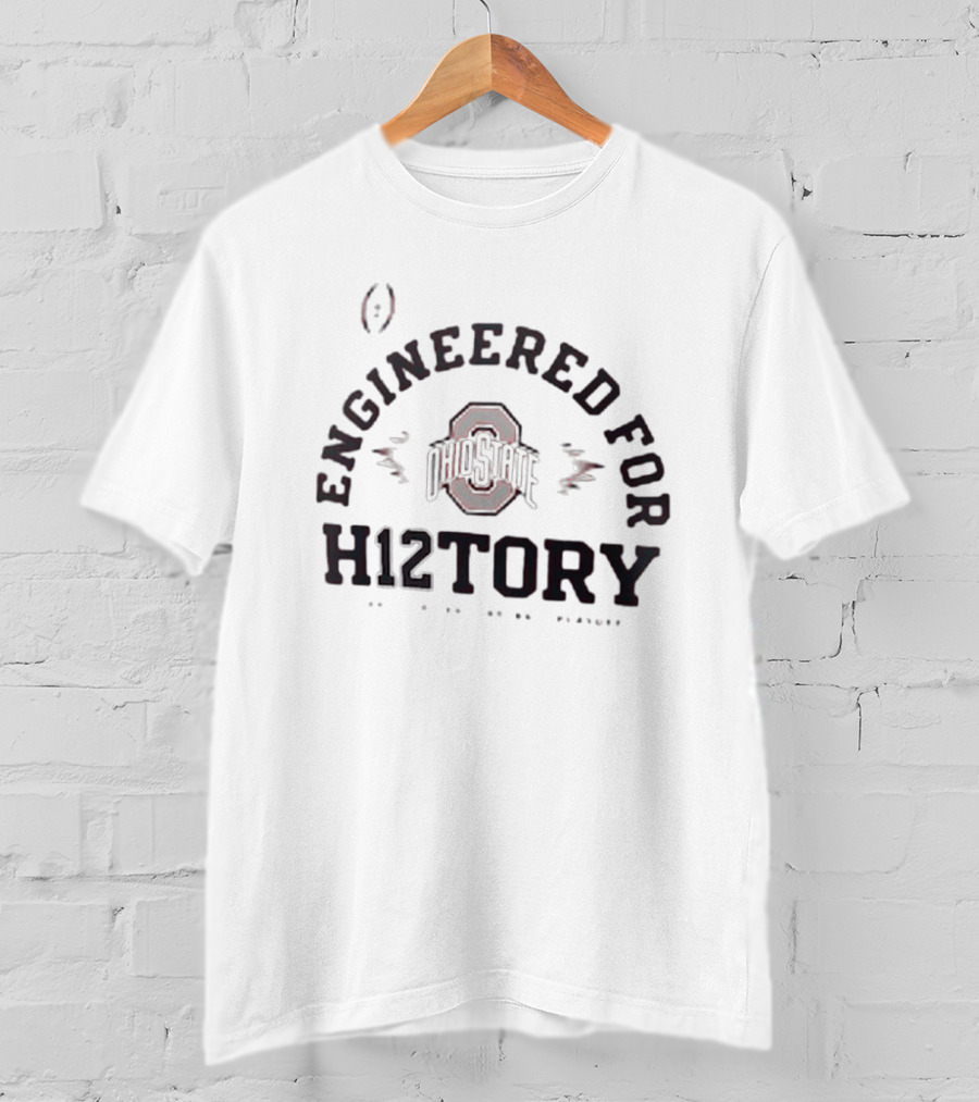 Ohio State Buckeyes Engineered For H12tory T-Shirt