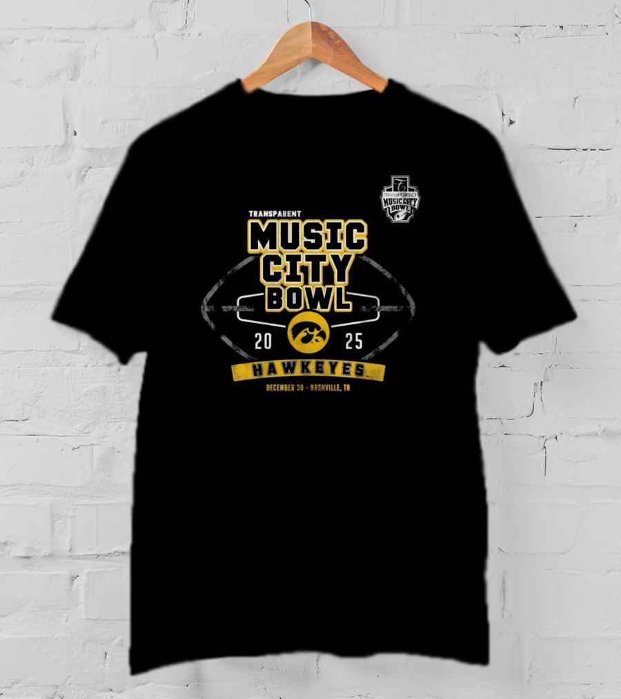 Music City Bowl 2025 Iowa Hawkeyes December 30 Nashville TN T-Shirt