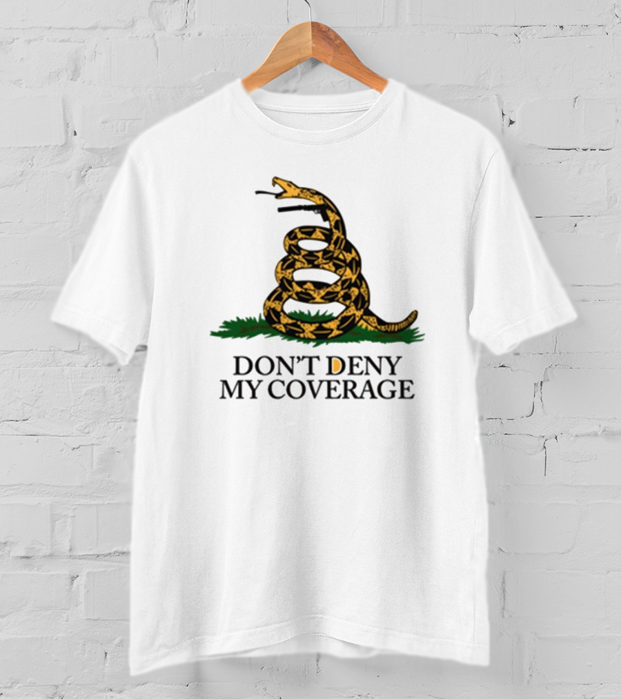 DON’T DENY MY COVERAGE Coiled Snake With Grass T-Shirt