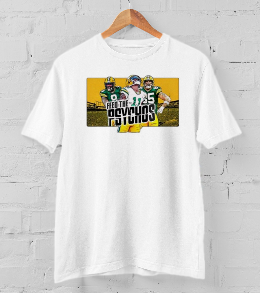 Green Bay Packers Feed The Psychos Football Fans Packers Stadium Scene T-Shirt