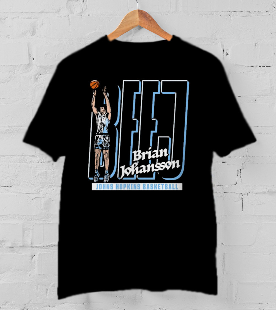 Brian Johansson BEJJ Johns Hopkins Basketball T-Shirt