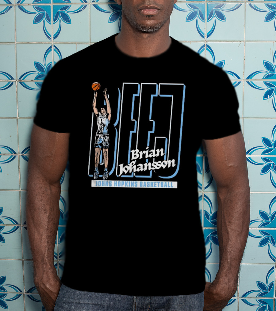 Brian Johansson BEJJ Johns Hopkins Basketball T-Shirt