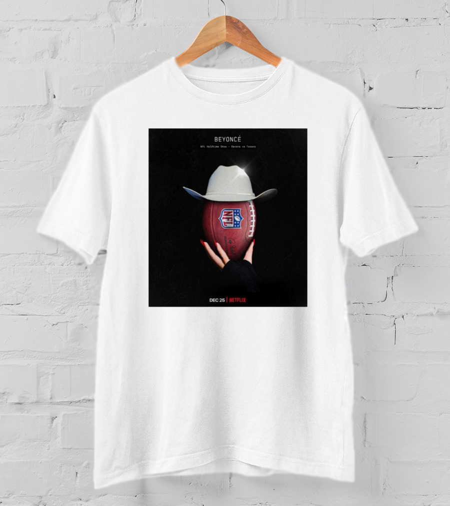 BEYONCÉ NFL Halftime Show Ravens Vs. Texans Dec 25 Netflix T-Shirt