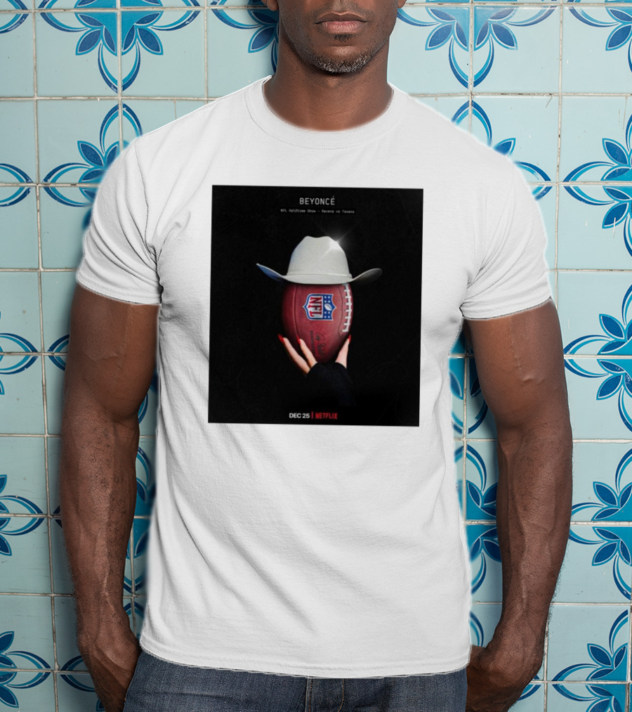BEYONCÉ NFL Halftime Show Ravens Vs. Texans Dec 25 Netflix T-Shirt